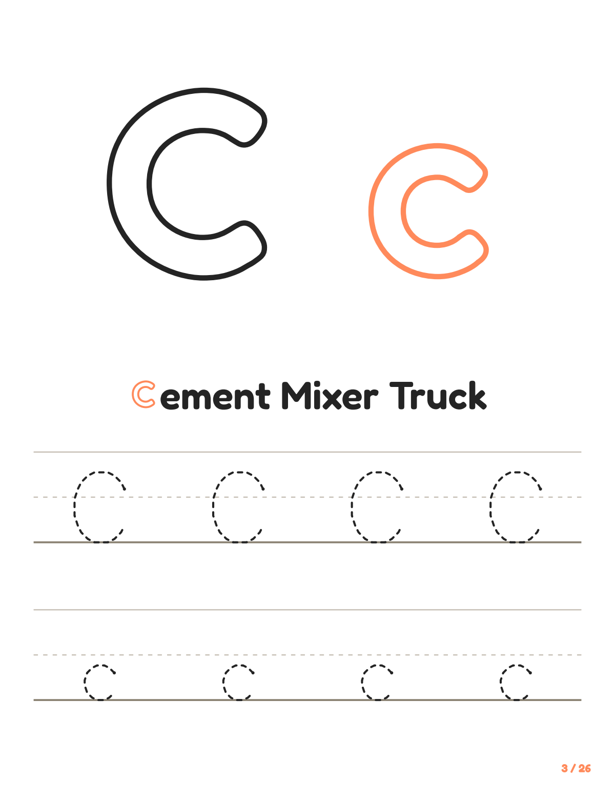 Letter C tracing worksheet: uppercase and lowercase C to trace, with the word Cement Mixer Truck