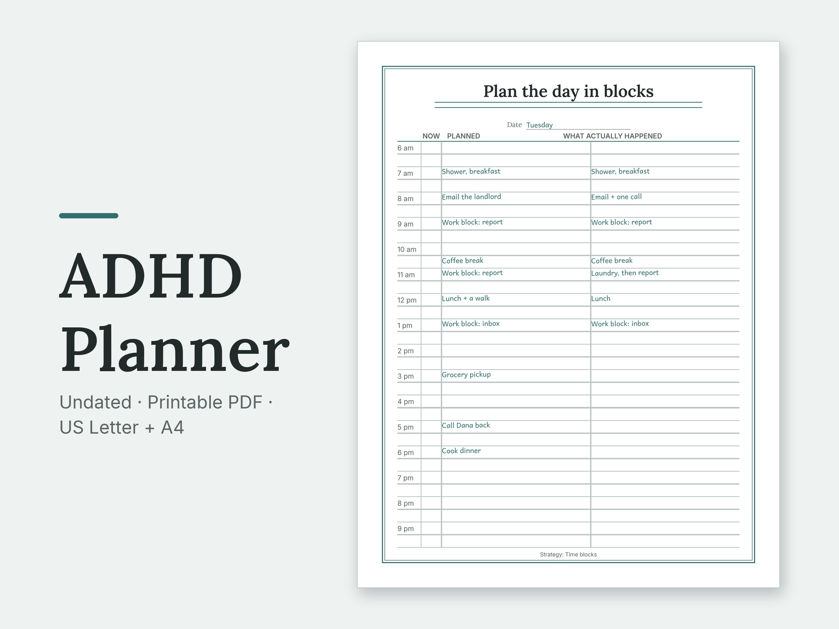 ADHD Planner: the Plan the day in blocks page filled in with sample entries, shown large on a plain background. Undated, Printable PDF, US Letter + A4.