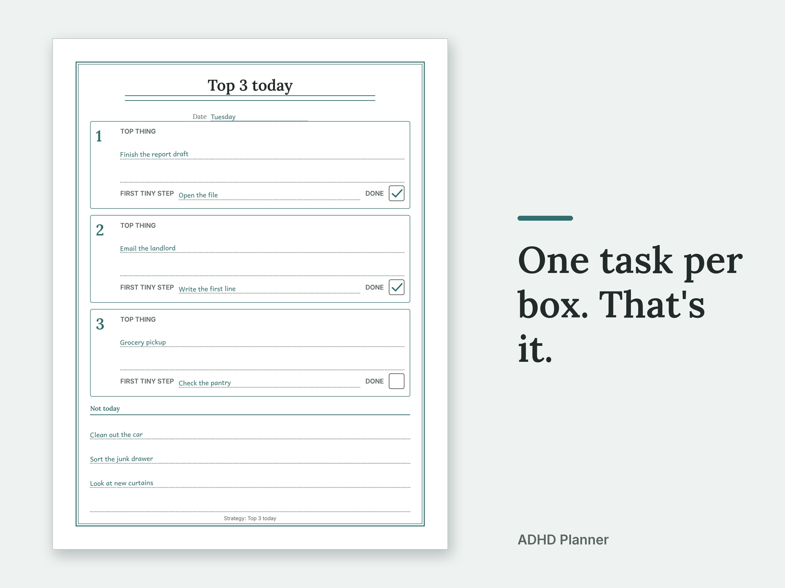 One task per box. That's it. The Top 3 today page of the ADHD Planner, filled in with sample entries.