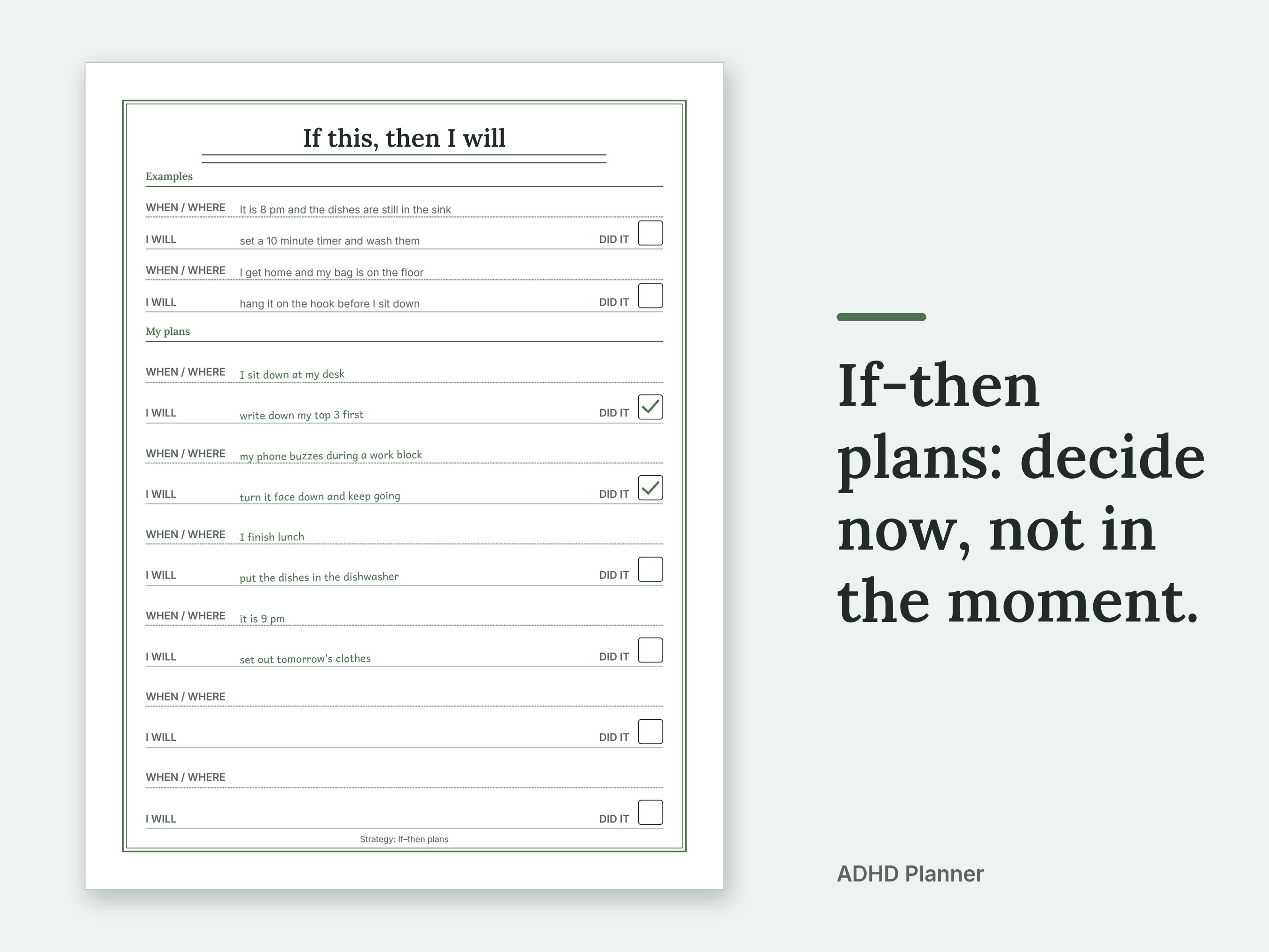 If-then plans: decide now, not in the moment. The If this, then I will page of the ADHD Planner, filled in with sample entries.